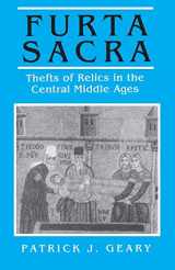 9780691008622-0691008620-Furta Sacra: Thefts of Relics in the Central Middle Ages