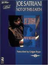 9780895246769-0895246767-Joe Satriani: Not of This Earth