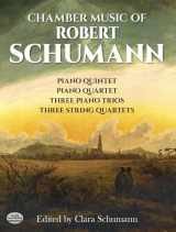 9780486241012-0486241017-Chamber Music of Robert Schumann (Dover Chamber Music Scores)