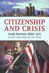 9780871540522-0871540525-Citizenship and Crisis: Arab Detroit After 9/11