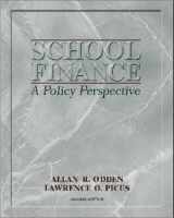 9780072287370-0072287373-School Finance: A Policy Perspective