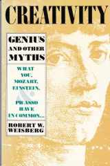 9780716717690-0716717697-Creativity: Genius and Other Myths (SERIES OF BOOKS IN PSYCHOLOGY)
