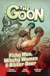 9781949889024-1949889025-The Goon Volume 3: Fishy Men, Witchy Women & Bitter Beer (Goon, 3)