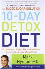 9780316230025-0316230022-The Blood Sugar Solution 10-Day Detox Diet: Activate Your Body's Natural Ability to Burn Fat and Lose Weight Fast (The Dr. Hyman Library, 3)