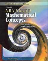 9780078682285-0078682282-Advanced Mathematical Concepts: Teachers Wraparound Edition