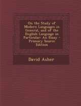 9781289763664-1289763666-On the Study of Modern Languages in General, and of the English Language in Particular: An Essay