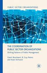 9781349316434-1349316431-The Coordination of Public Sector Organizations: Shifting Patterns of Public Management