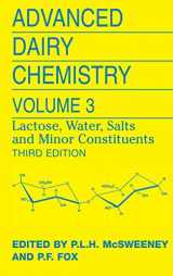9781441927422-1441927425-Advanced Dairy Chemistry: Volume 3: Lactose, Water, Salts and Minor Constituents