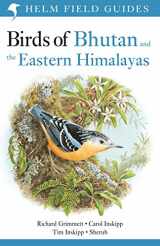 9781472941886-1472941888-Birds of Bhutan and the Eastern Himalayas (Helm Field Guides)