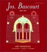 9782871430827-2871430829-Jos Bascourt (1863 - 1927): Art Nouveau a Anvers