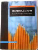 9780324685732-0324685734-Managerial Statistics, California Polytechnic State University - Pomona (6th Edition with CD Rom)