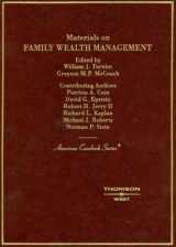 9780314150059-0314150056-Materials on Family Wealth Management (American Casebook Series)
