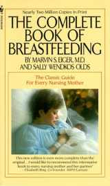 9780553262322-0553262327-The Complete Book of Breastfeeding, Revised Edition