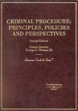 9780314262578-0314262571-Criminal Procedure : Principles, Policies and Perspectives (American Casebook Series)