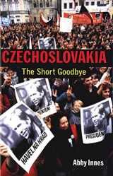 9780300090635-0300090633-Czechoslovakia: The Short Goodbye