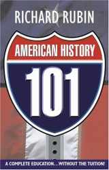 9780743458184-0743458184-American History 101: From the Civil War to the End of the 20th Century