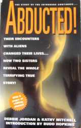 9780440221166-0440221161-Abducted! The Story of the Intruders Continues...