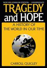9781939438119-193943811X-Tragedy and Hope: A History of the World in Our Time