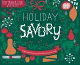 9780615904818-0615904815-Holiday Savory: 30 Illustrated Holiday Recipes by Artists from Around the World