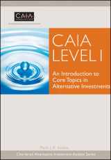 9780470447024-0470447028-CAIA Level I: An Introduction to Core Topics in Alternative Investments