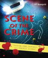 9780451476463-0451476468-Scene of the Crime: Tracking Down Criminals with Forensic Science