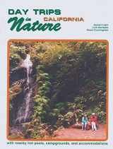 9780962483035-0962483036-Day Trips in Nature: California