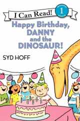 9780064442374-0064442373-Happy Birthday, Danny and the Dinosaur! (I Can Read Level 1)