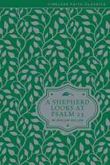 9780310354024-0310354021-A Shepherd Looks at Psalm 23 (Timeless Faith Classics)