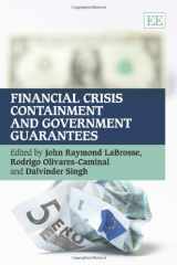9781781004999-1781004994-Financial Crisis Containment and Government Guarantees