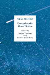 9780393354706-0393354709-New Micro: Exceptionally Short Fiction
