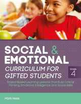 9781646321155-1646321154-Social and Emotional Curriculum for Gifted Students: Grade 4, Project-Based Learning Lessons That Build Critical Thinking, Emotional Intelligence, and Social Skills