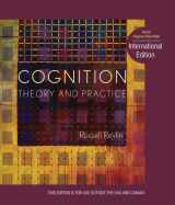 9781464106057-1464106053-Cognition: Theory and Practice