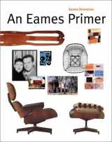 9780789306289-078930628X-An Eames Primer (Universe Architecture Series)