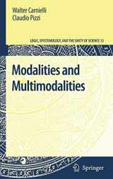 9789048137626-9048137624-Modalities and Multimodalities (Logic, Epistemology, and the Unity of Science, 12)
