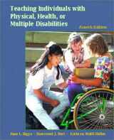 9780130953063-0130953067-Teaching Individuals with Physical, Health, or Multiple Disabilities (4th Edition)