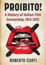 9781476688565-1476688567-Proibito!: A History of Italian Film Censorship, 1913-2021