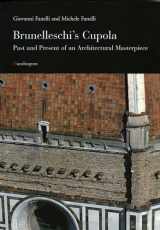 9788885957916-8885957919-Brunelleschi's Cupola: Past and Present of an Architectural Masterpiece