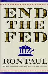 9780446549196-0446549193-End the Fed