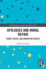 9780367508036-0367508036-Apologies and Moral Repair (Routledge Studies in Ethics and Moral Theory)