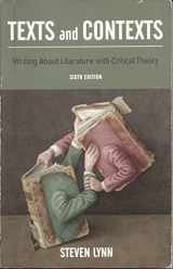 9780205716746-0205716741-Texts and Contexts: Writing About Literature with Critical Theory (6th Edition)