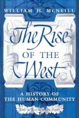 9780226561417-0226561410-The Rise of the West: A History of the Human Community; with a Retrospective Essay
