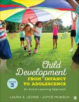 9781071840795-1071840797-Child Development From Infancy to Adolescence: An Active Learning Approach