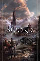 9781433533723-1433533723-The Sword (Redesign): A Novel (Volume 1)