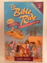 9780892839810-0892839813-The Bible Ride (The Bible Ride, Bk. 2)