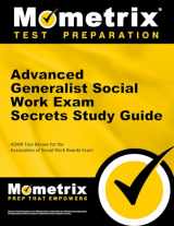 9781627330190-1627330194-Advanced Generalist Social Work Exam Secrets Study Guide: ASWB Test Review for the Association of Social Work Boards Exam