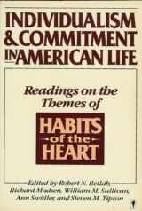 9780060961916-0060961910-Individualism and Commitment in American Life: Readings on the Themes of Habits of the Heart