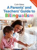 9781783091591-1783091592-A Parents' and Teachers' Guide to Bilingualism (Parents' and Teachers' Guides, 18)