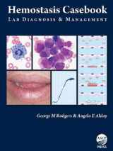 9780891896173-0891896171-Hemostasis Casebook: Lab Diagnosis & Management