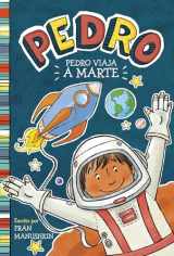 9781515883883-1515883884-Pedro viaja a Marte (Spanish Edition)