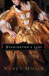 9780997539844-0997539844-Washington's Lady (Women of History)